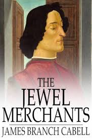 The Jewel Merchants; A Comedy in One Act